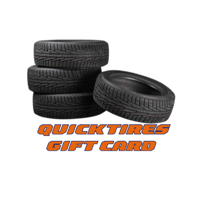 QUICKTIRES GIFT CARD